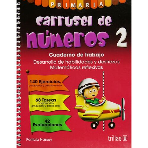 Carrusel De Numeros 2: Cuaderno De Trabajo