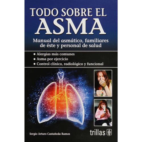 Todo Sobre El Asma
