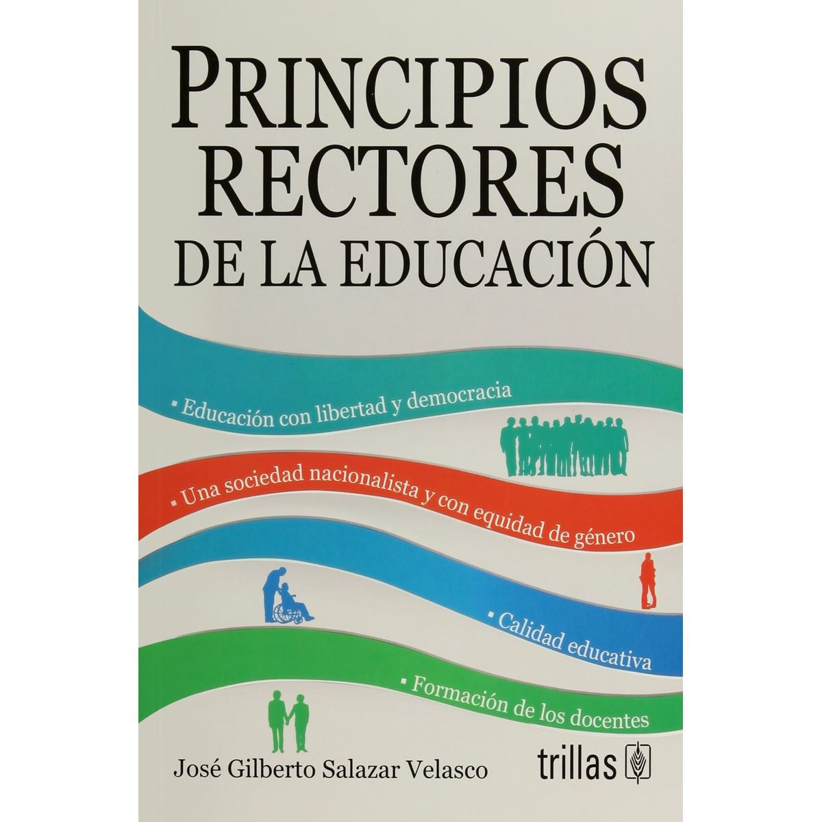 Principios Rectores De La Educación