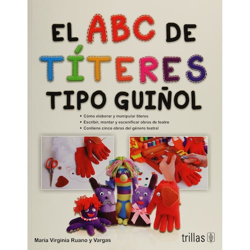 El ABC De Títeres Tipo Guiñol