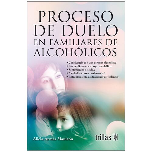 Proceso de Duelo en Familiares Alcohólicos