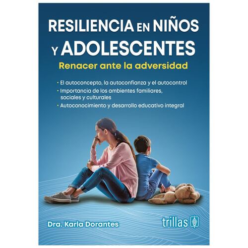 Resiliencia En Niños Y Adolescentes