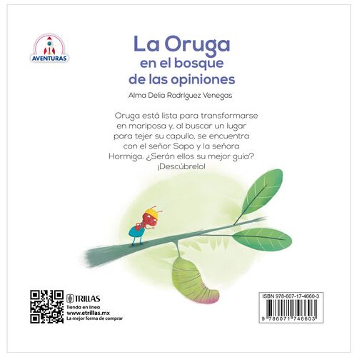 La Oruga En El Bosque De Las Opiniones