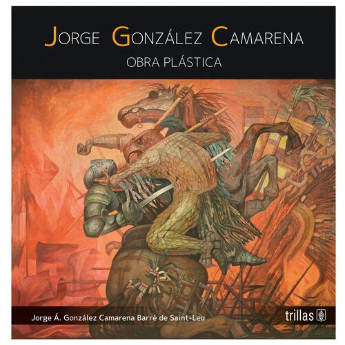 Jorge González Camarena, obra plástica