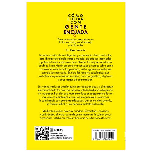 Cómo Lidiar Con Gente Enojada