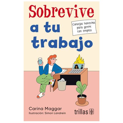 Sobrevive a tu trabajo