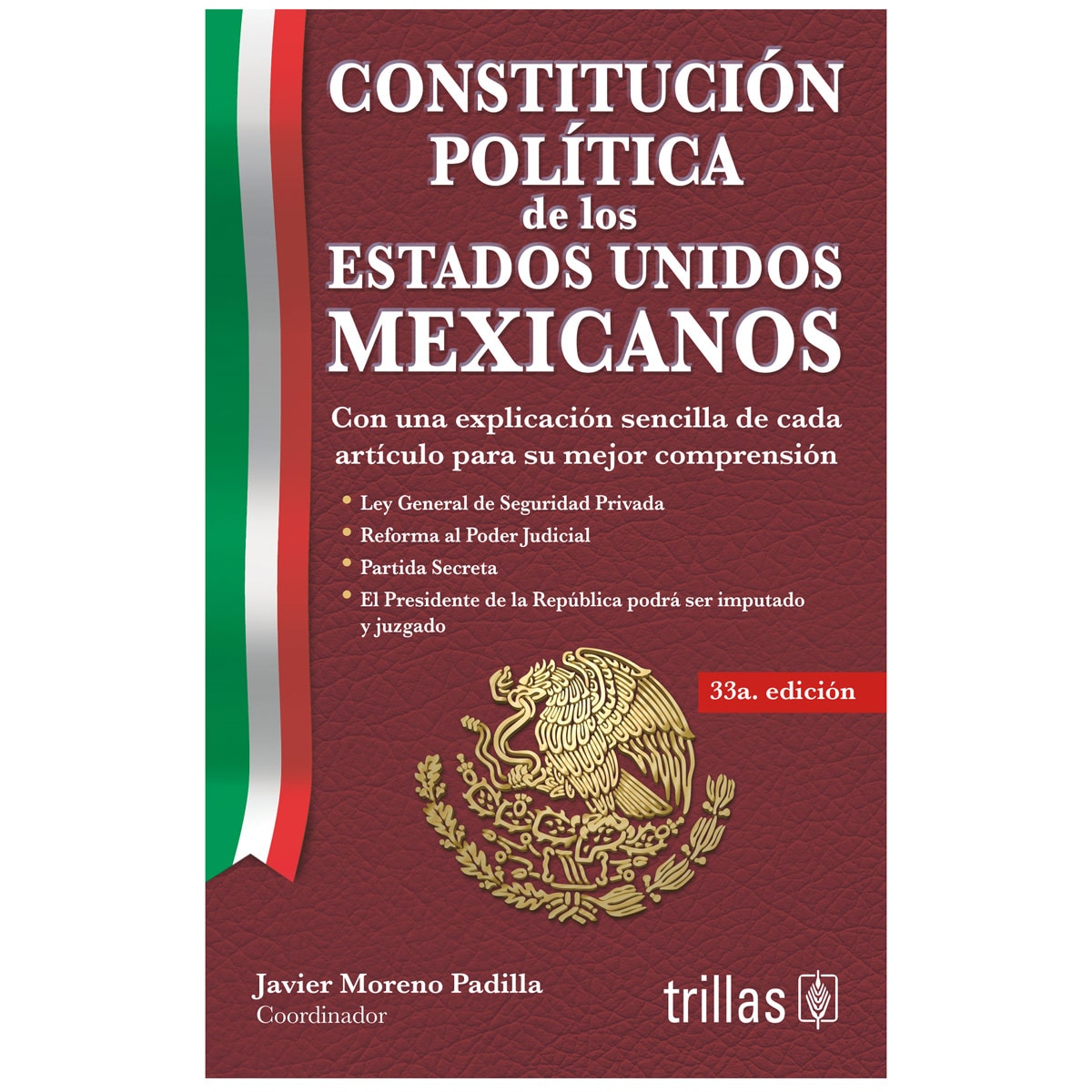 Constitución Política De Los Estados Unidos Mexicanos