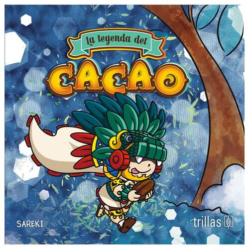La leyenda del Cacao