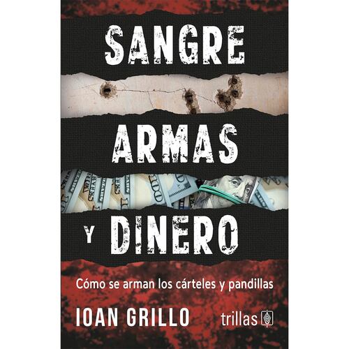 Sangre Armas Y Dinero