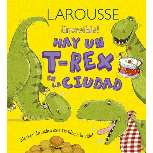 Hay Un T-Rex en la Ciudad
