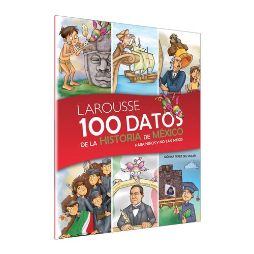 100 Datos de la Historia de México