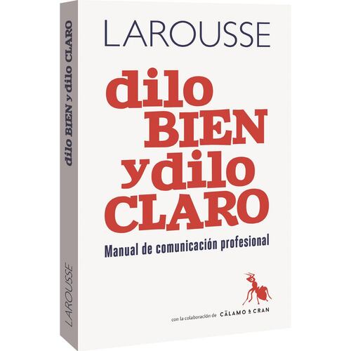 Dilo bien y dilo claro