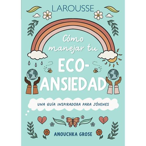 Serie 10 pasos. Como manejar tu ECO ansiedad