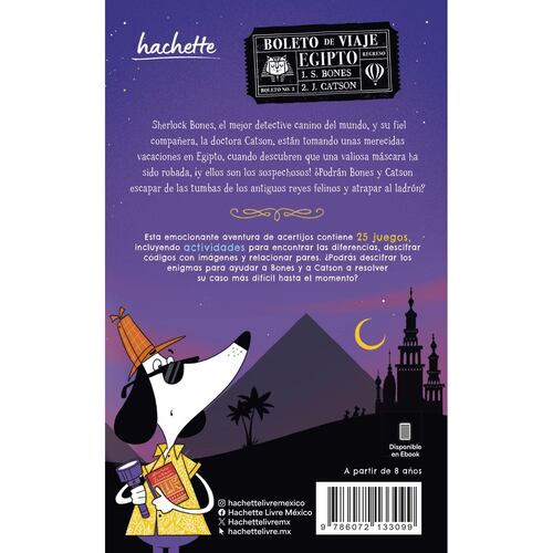 Sherlock Bones. Y la maldición de la máscara del faraón