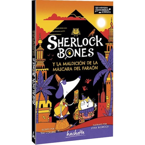 Sherlock Bones. Y la maldición de la máscara del faraón