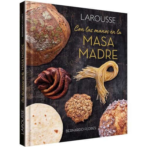 Con las manos en la masa madre