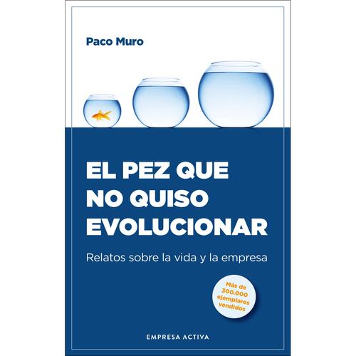 El pez que no quiso evolucionar