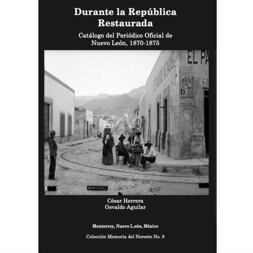 Durante la Republica Restaurada