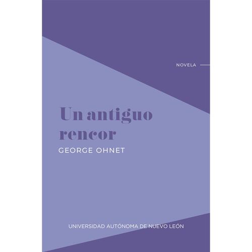 Un antiguo rencor