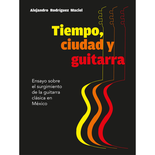 Tiempo, ciudad y guitarra