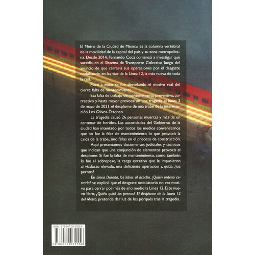 ¿Quién quito los pernos? EL Desplome de la línea 12 del Metro