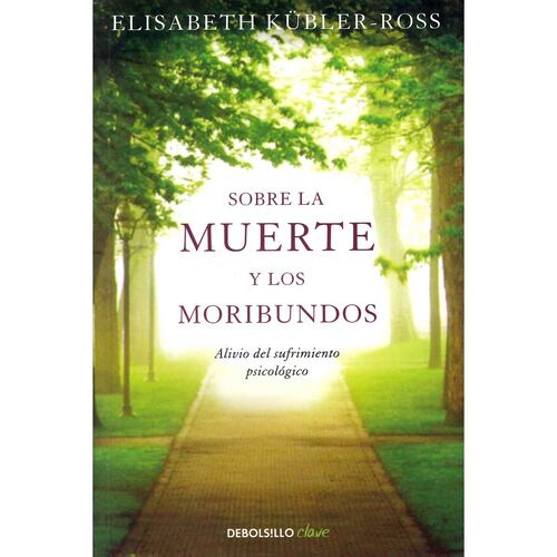 Sobre la muerte y los moribundos