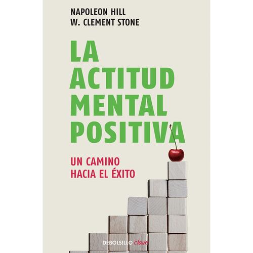 La Actitud Mental Positiva