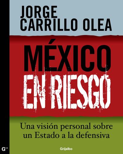 México en riesgo