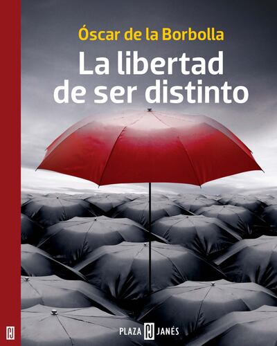 La libertad de ser distinto