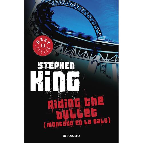 Riding The Bullet (Montado En La Bala)