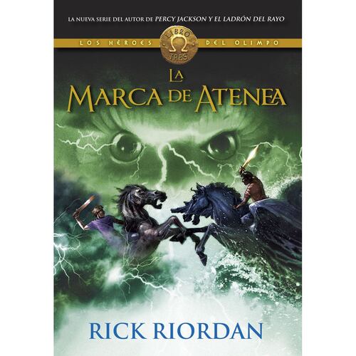 Los Héroes Del Olimpo La Marca De Atenea