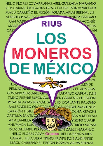 Los moneros de México (Colección Rius)