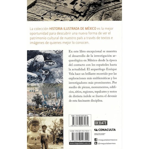 Arqueología. Historia ilustrada de México