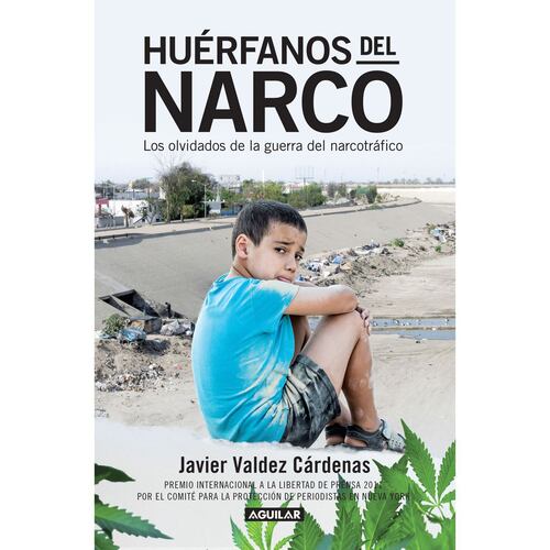 Huérfanos Del Narco