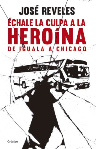 Échale la culpa a la heroína