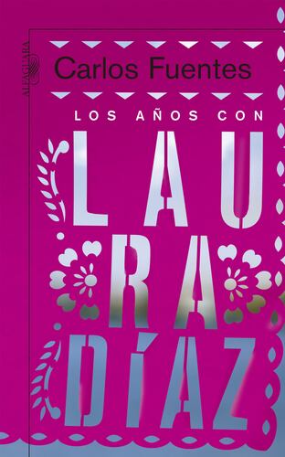 Los años con Laura Díaz