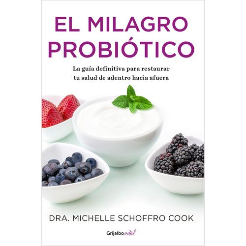 El Milagro Probiótico