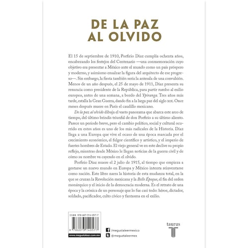 De La Paz Al Olvido: Porfirio Díaz