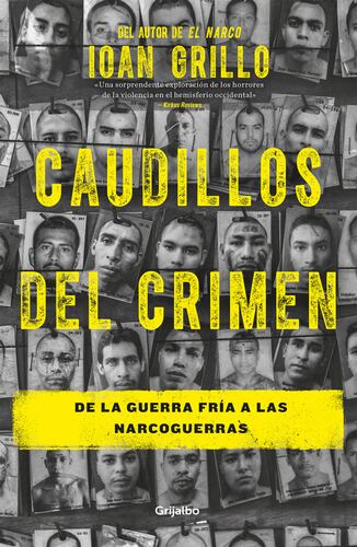 Caudillos del crimen