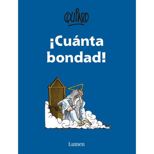 ¡Cuánta Bondad!