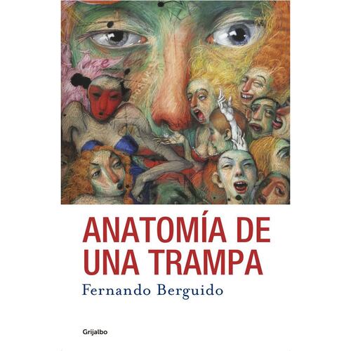 Anatomía de una trampa