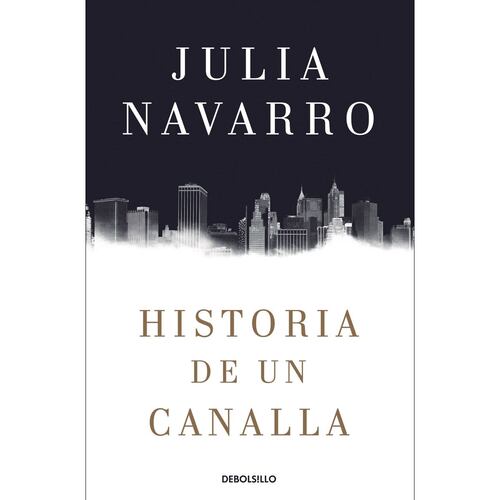 Historia de un canalla