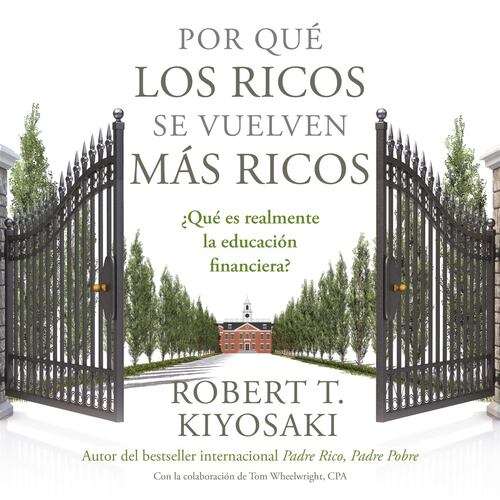 Por qué los ricos se vuelven más ricos