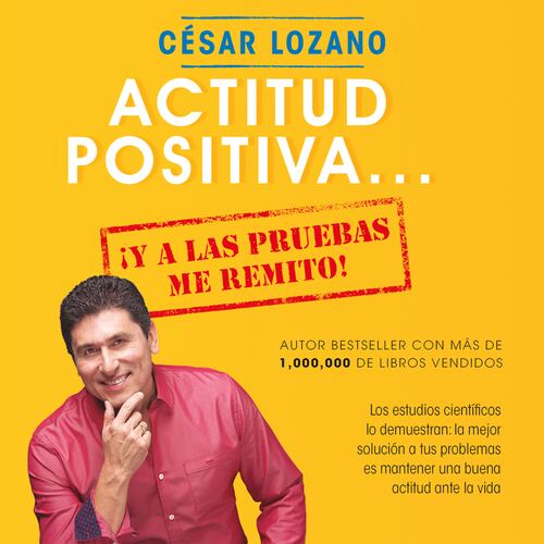 Actitud positiva... ¡y a las pruebas me remito!