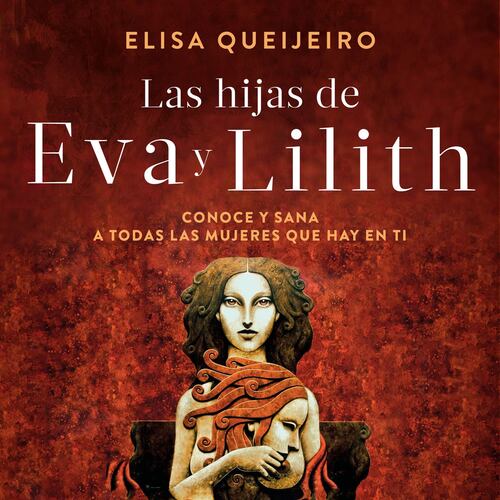 Las hijas de Eva y Lilith
