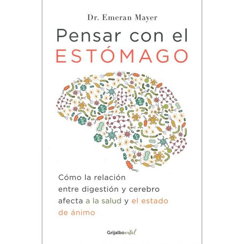 Pensar con el estomago
