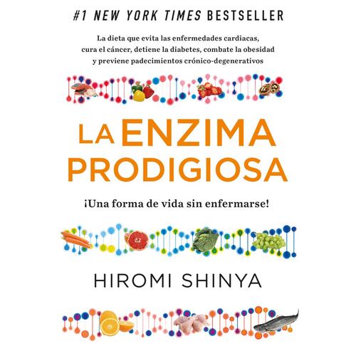 La Enzima prodigiosa (La enzima prodigiosa 1)