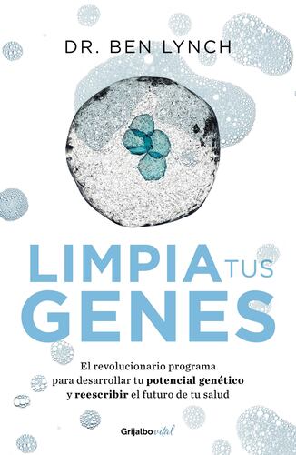 Limpia tus genes (Colección Vital)