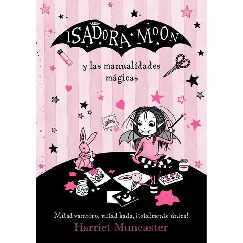 Isadora moon y las manualidades mágicas