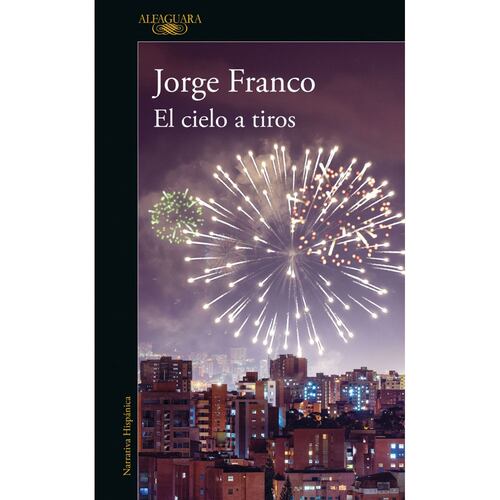 El cielo a tiros
